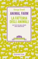 Ebook Animal Farm - La fattoria degli animali di Orwell George edito da Demetra