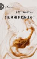 Ebook Sindrome di Romberg di Giuseppe Magnarapa edito da la Bussola