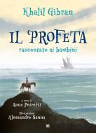 Ebook Il Profeta raccontato ai bambini di Khalil Gibran edito da TS Edizioni