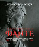 Ebook I Mondi nascosti di Dante di Francesco Forte edito da la Bussola