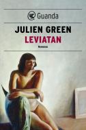 Ebook Leviatan di Julien Green edito da Guanda