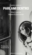 Ebook Parlami dentro di Ardillo  Marilù edito da edizioni la meridiana
