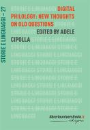 Ebook Digital philology: new thoughts on old questions di Adele Cipolla edito da libreriauniversitaria.it
