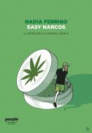 Ebook Easy Narcos di Ferrigo Nadia edito da People