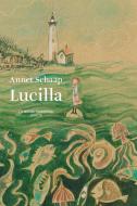 Ebook Lucilla di Schaap Annet edito da La Nuova Frontiera Junior