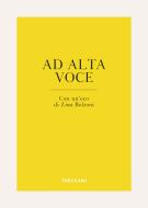 Ebook Ad alta voce di AA.VV. edito da Treccani