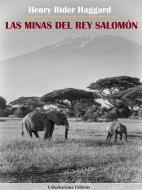 Ebook Las minas del rey Salomón di Henry Rider Haggard edito da E-BOOKARAMA
