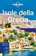 Ebook Isole della Grecia di Simon Richmond, Kate Armstrong, Stuart Butler, Peter Dragicevich, Trent Holden, Anna Kaminski, Vesna Maric, Kate Morgan, Isabella Noble, Leonid Ragozin, Kevin Raub, Andrea Schulte-Peevers, Greg Ward edito da EDT