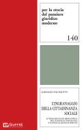 L'ingranaggio della cittadinanza sociale. Il Welfare State britannico tra National Insurance e National Health Service di Pacinotti Lorenzo edito da Giuffrè