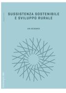 Ebook Sussistenza sostenibile e sviluppo rurale di Scoones Ian edito da Rosenberg & Sellier