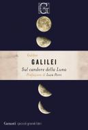Ebook Sul candore della Luna di Galileo Galilei edito da Garzanti Classici
