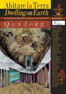 Ebook Abitare la Terra Quaderni 4 - Dwelling on Earth di Carmine Gambardella, Laura Ricci, Francesco Crupi, Giulia Pellegri, Francesca Salvetti, Maurizio Carta, Pedro António Janeiro, Federico Bucci, Luca Cardani, Luigi Spinelli, Efisio Pitzalis, Marco Russo, Annarita Zarrillo, Dominik Lengyel, Catherine Toulouse, Amalia Gioia, Alessandra Badami, Josep M. Toldrà Domingo, Jesus M. Àlvarez Escolano, Joan Manuel Zaguirre Fernández, Àngels Cañellas Genius, Salvatore Santuccio, Enrica Pieragostini, Luca Zecchin, Patrizia Burlando, Sara Grillo, Giuseppe Biagini, Pasquale Miano, Maria Rita Pinto, Maria Giovanna Pacifico, Stefania De Medici, Massimo Malagugini, Gianluca Cioffi, Fernanda Cantone, Francesca Castagneto, Riccardo Serraglio, Simona Colajanni, Calogero Vinci, Marco Bellomo, Rosaria Parente, Alessandro Ciambrone edito da Gangemi editore