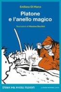 Ebook Platone e l'anello magico di Di Marco Emiliano edito da La Nuova Frontiera Junior