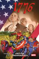 Ebook 1776 - Uniti per l'indipendenza di J. Michael Straczynski, Ron Lim, Sean Damien Hill edito da Panini Marvel Italia