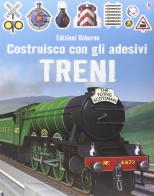 Treni. Costruisco con gli adesivi di Simon Tudhope, Adrian Mann edito da Usborne Publishing