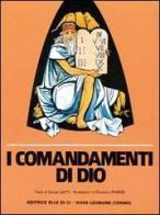 I comandamenti di Dio di Gaetano Gatti edito da Elledici