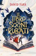 Il libro dei sogni rubati di David Farr edito da Mondadori