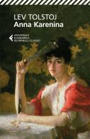 Anna Karenina di Lev Tolstoj edito da Feltrinelli