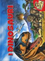 I dinosauri. Libro pop up. Ediz. illustrata di Anna Casalis edito da Dami Editore