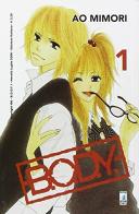 B.O.D.Y. vol.1 di Ao Mimori edito da Star Comics