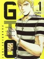 GTO. Paradise lost vol.1 di Toru Fujisawa edito da Dynit Manga