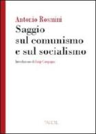 Saggio sul comunismo e sul socialismo di Antonio Rosmini edito da Talete