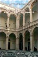 Profili di latinisti dell'ateneo catanese di Giovanni Salanitro edito da CUECM