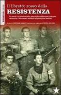 Il libretto rosso della resistenza edito da Red Star Press