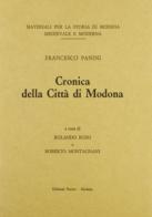 Cronica della città di Modona di Francesco Panini edito da Franco Cosimo Panini