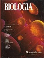 Biologia di Giovanni Chieffi edito da Antonio Delfino Editore