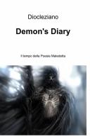 Demon's diary di Diocleziano edito da ilmiolibro self publishing