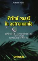 Primi passi in astronomia di Gabriele Vanin edito da Gruppo B