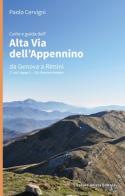Carte e guida dell'Alta Via dell'Appennino da Genova a Rimini vol.1 di Paolo Cervigni edito da L'Escursionista