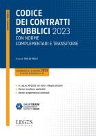 Codice dei contratti pubblici 2023 con norme complementari e transitorie edito da Legislazione Tecnica