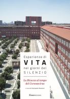 Esperienze di vita nei giorni del silenzio. La Bicocca al tempo del Coronavirus edito da Nomos Edizioni