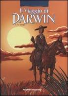 La pampa. Il viaggio di Darwin vol.3 di José Fonollosa edito da Planeta De Agostini