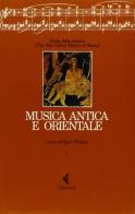 Storia della musica. The New Oxford History of Music vol.1 edito da Feltrinelli