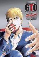 Big GTO. Deluxe vol.4 di Toru Fujisawa edito da Dynit Manga