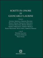 Scritti in onore di Giancarlo Laurini edito da Edizioni Scientifiche Italiane