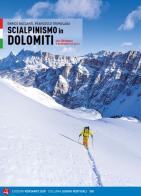 Scialpinismo in Dolomiti. Oltre 100 itinerari, 6 traversate di più giorni di Enrico Baccanti, Francesco Tremolada edito da Versante Sud