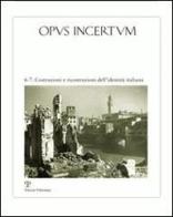 Opus incertum vol. 6-7 edito da Polistampa