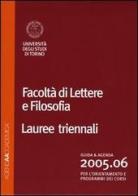 Agenda accademica 2005-2006. Facoltà di lettere e filosofia Torino. Lauree triennali edito da Artero
