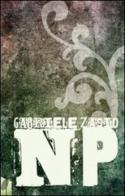NP di Gabriele Zasio edito da Statale 11