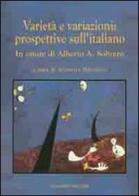 Varietà e variazioni. Prospettive sull'italiano. In onore di Alberto A. Sobrero edito da Congedo