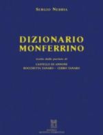 Dizionario monferrino di Sergio Nebbia edito da L'Artistica Editrice