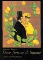 Dove fiorisce il limone di Antonino Buttitta edito da Sellerio