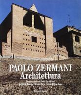 Architettura di Paolo Zermani edito da Kappa