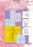 The fundamentals of drawing vol.2 edito da Vinciana Editrice