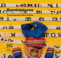 Saminiatures. Contemporary Sami artists. Catalogo della mostra (Treviso, 24 ottobre-5 novembre 2017). Ediz. italiana e inglese edito da Antiga Edizioni