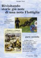Rivisitando storie già note di una nota flottiglia vol.2 di Sergio Nesi edito da Lo Scarabeo (Milano)